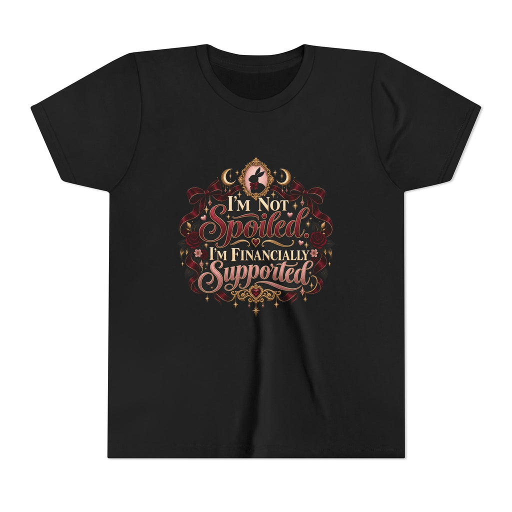 Youth Tee - "I'm Not Spoiled, I'm Financially Supported" Graphic Shirt