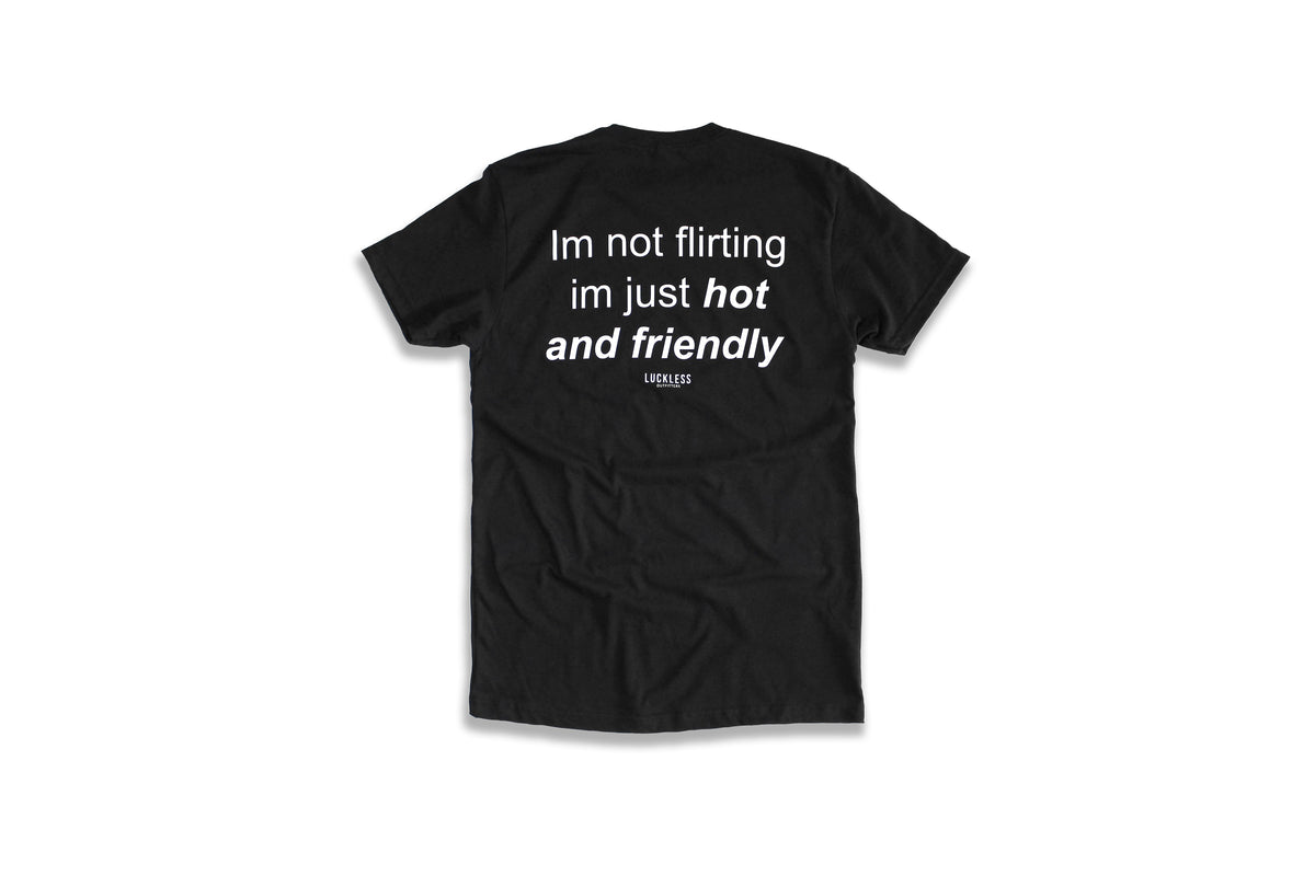 Hot & Friendly Tee