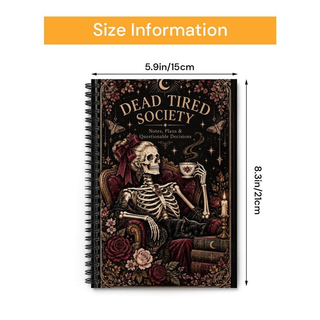 Dead Tired Society Spiral Journal